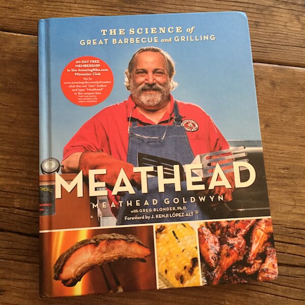 Meathead: The Science of Great Barbecue and Grilling - The Foyager